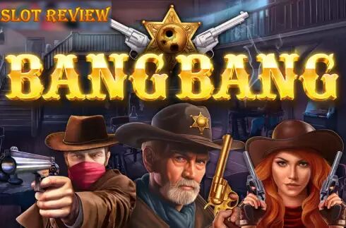 Bang Bang Booming Games Slot Review